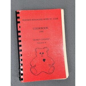 Vintage 1990 Hoosier Managers Home‎ Ec Club Cookbook Bearly Cookin Indiana